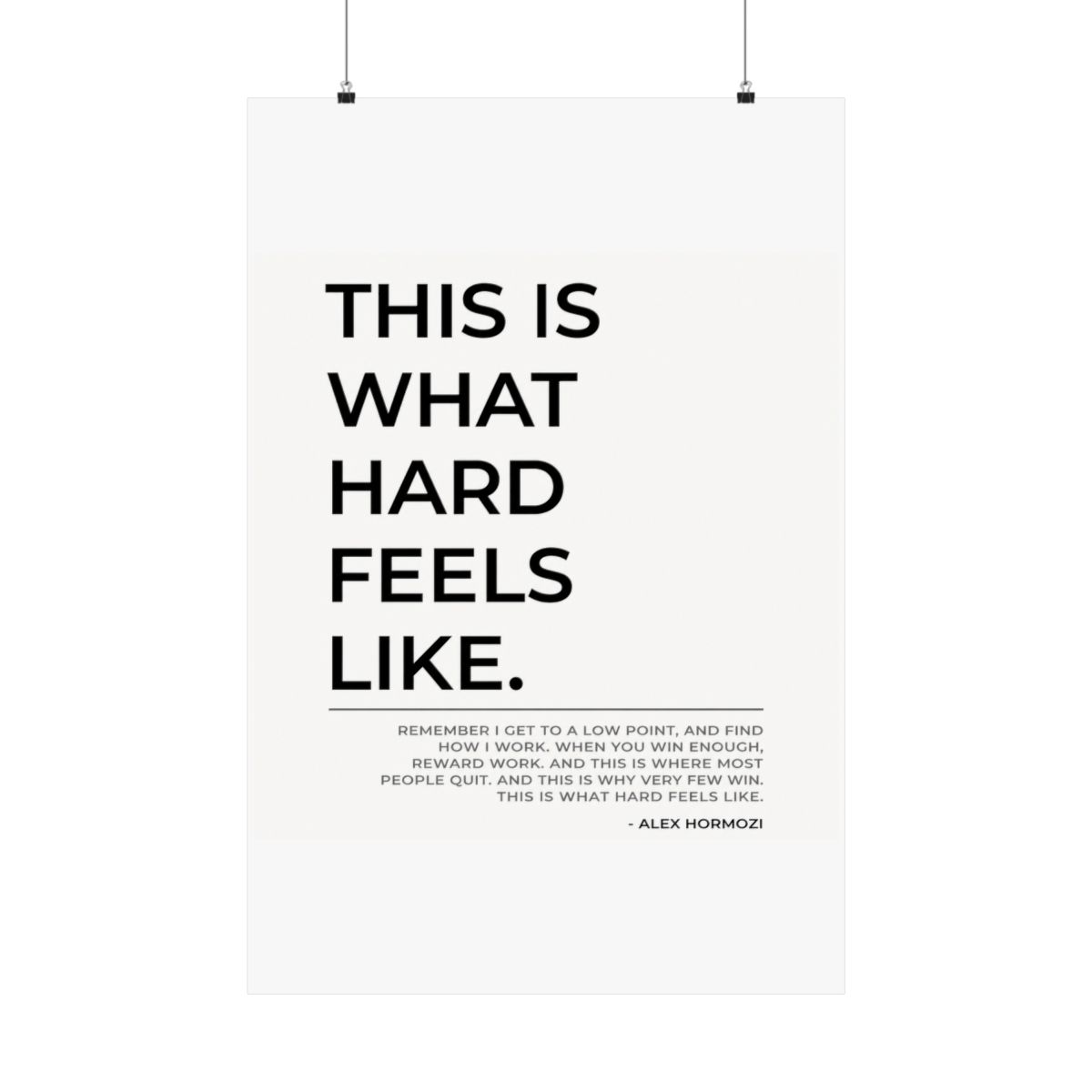 Motivational Poster: Alex Hormozi Quote, Minimalist Home Office Decor